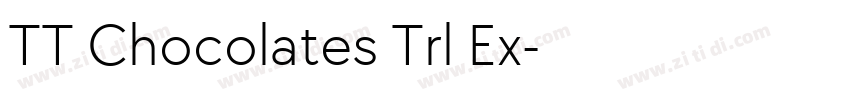 TT Chocolates Trl Ex字体转换 TT Chocolates Trl Ex字体转换